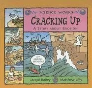 Cracking Up: A Story about Erosion