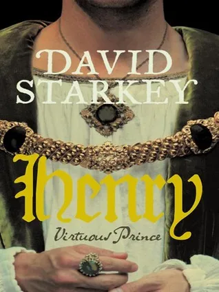 Henry: Virtuous Prince