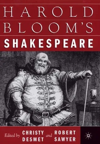 Harold Bloom's Shakespeare