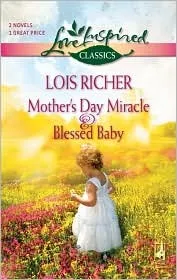 Mother's Day Miracle And Blessed Baby: An Anthology