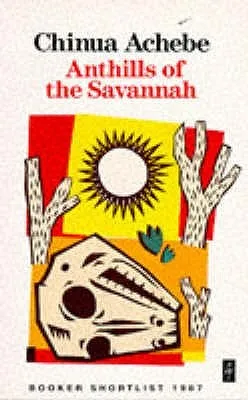 Anthills Of The Savannah