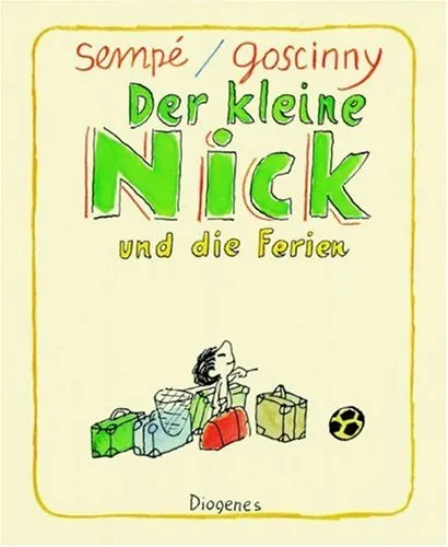 Der kleine Nick und die Ferien