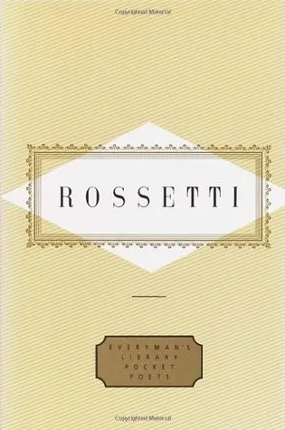 Rossetti: Poems (Everyman's Library Pocket Poets)