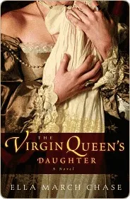 The Virgin Queen's Daughter