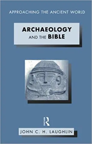 Archaeology and the Bible