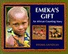 Emeka's Gift: An African Counting Book