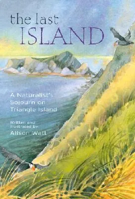 The Last Island: A Naturalist