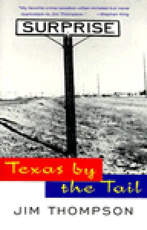 Texas by the Tail