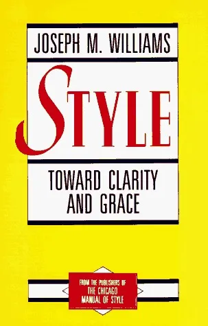 Style: Toward Clarity and Grace