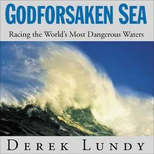 Godforsaken Sea: Racing the World