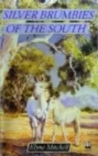 Silver Brumbies Of The South