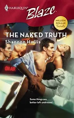 The Naked Truth (Million Dollar Secrets #3)