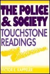 The Police & Society: Touchstone Readings