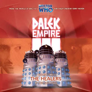 Dalek Empire III: Chapter Two - The Healers