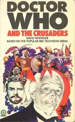 Doctor Who And The Crusaders