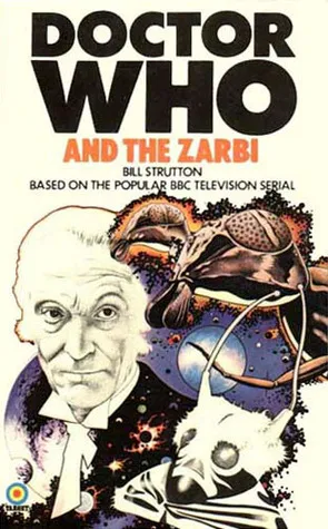 Doctor Who And The Zarbi