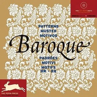 Baroque Patterns + CD Rom: Motive des Barock (Pepin Patterns, Designs and Graphic Themes)