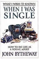 What I Wish I'd Known When I Was Single