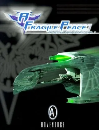 A Fragile Peace: The Neutral Zone Campaign (Star Trek Next Generation: Role Playing Game)