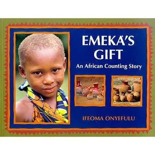 Emeka's Gift: An African Counting Story