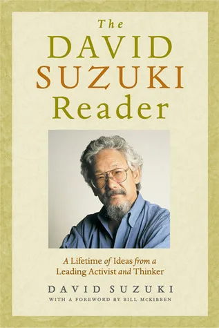 The David Suzuki Reader