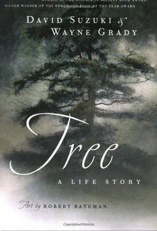 Tree: A Life Story