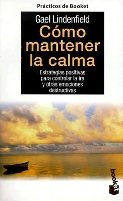 Como Mantener la Calma = Managing Anger