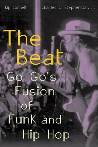 Beat: Go Go's Fusion of Funk and Hip Hop