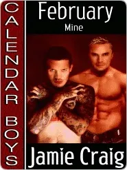 February: Mine (Calendar Boys, #2)