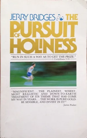 The Pursuit of Holiness