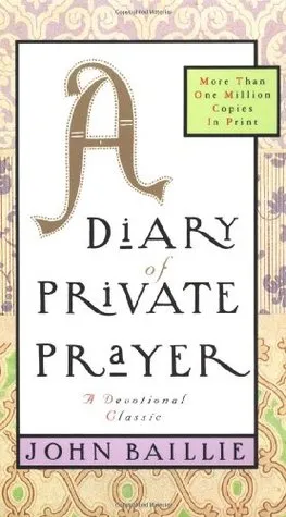 A Diary of Private Prayer