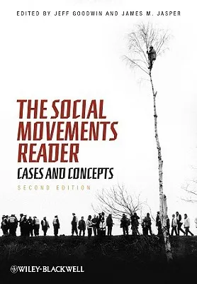 The Social Movements Reader: Cases and Concepts