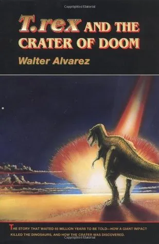 T. Rex and the Crater of Doom