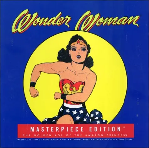 Wonder Woman Masterpiece Edition: The Golden Age of the Amazon Princess