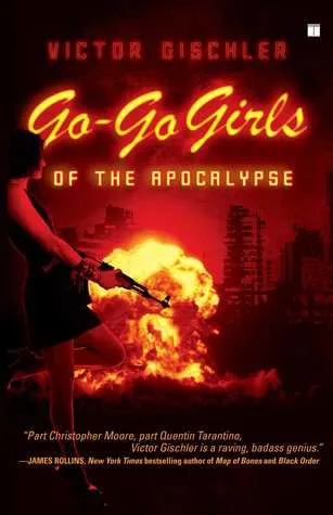 Go-Go Girls of the Apocalypse