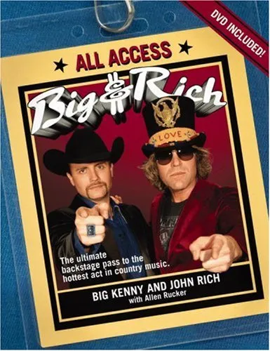 Big & Rich: All Access [With DVD]