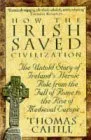 How the Irish Saved Civilization