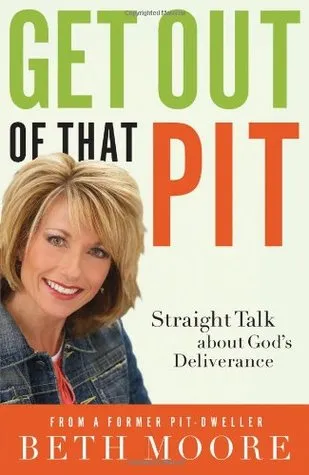 Get Out of That Pit!: Straight Talk about God