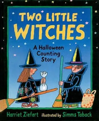 Two Little Witches: A Halloween Counting Story