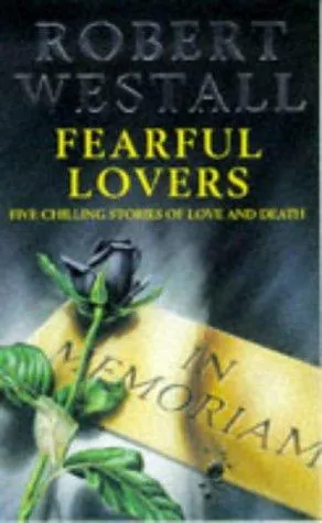 The Fearful Lovers