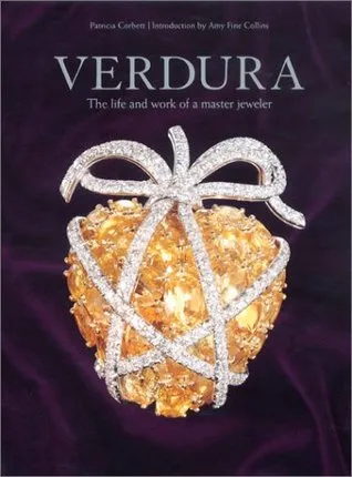 Verdura: The Life and Work of a Master Jeweler