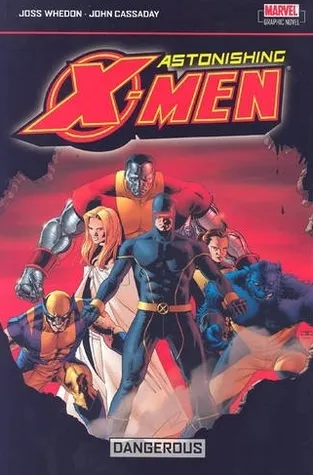 Astonishing X-Men, Vol. 2: Dangerous