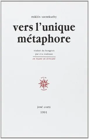 Vers l'unique métaphore