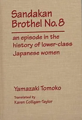 An Episode in the History of Lower-Class Japanese Women