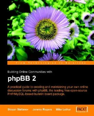 Building Online Communities with Phpbb 2
