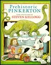 Prehistoric Pinkerton