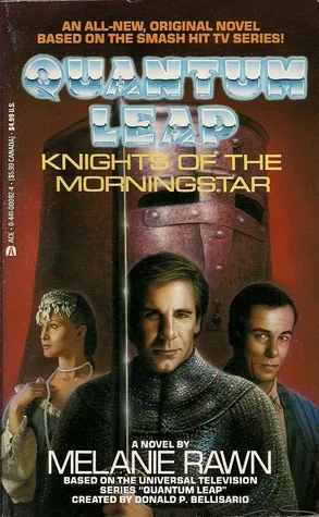 Knights of the Morningstar: Quantum Leap