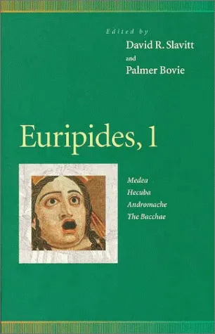 Euripides 1: Medea/Hecuba/Andromache/The Bacchae (Greek Drama)