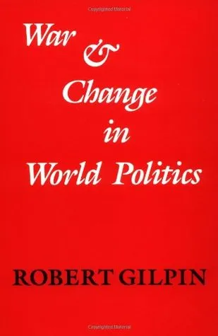 War and Change in World Politics