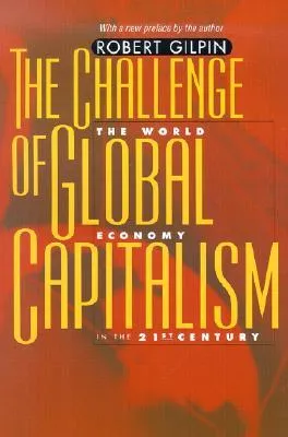 The Challenge of Global Capitalism: The World Economy in the 21st Century